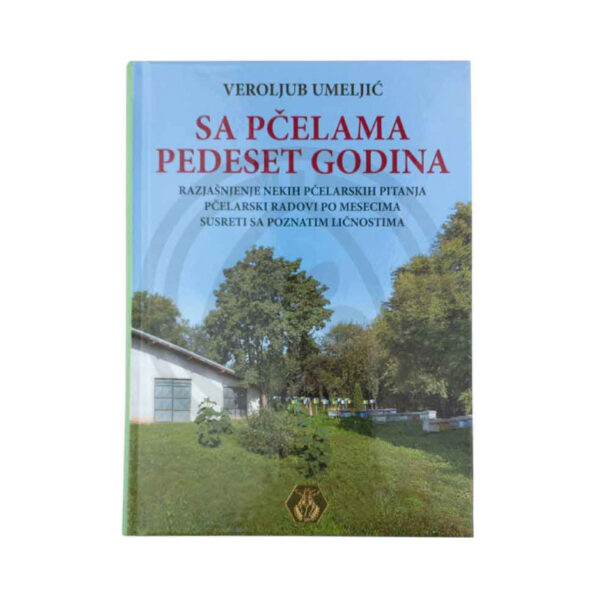 “Sa pčelama 50 godina” V.Umeljić